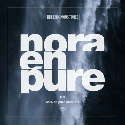 Us - Nora en Pure Club Edit